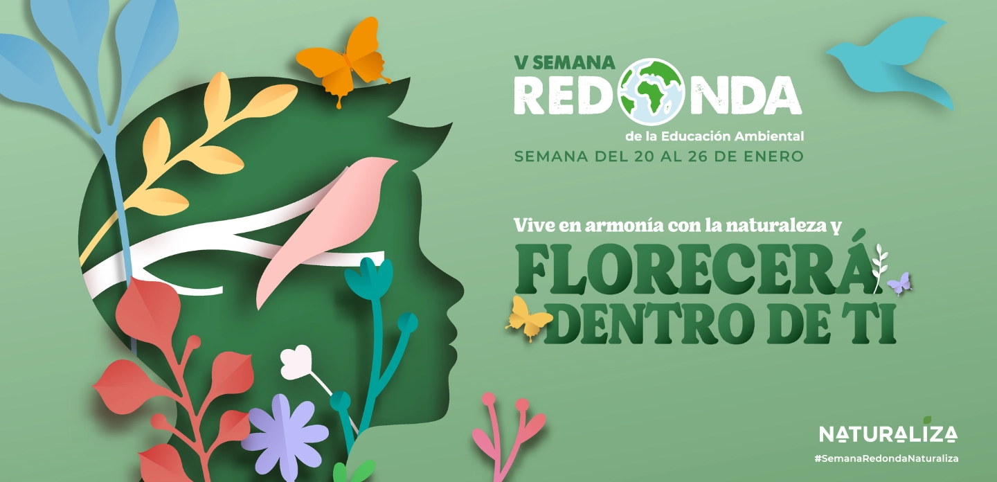 ¡Gracias por participar en la V Semana Redonda de Naturaliza!